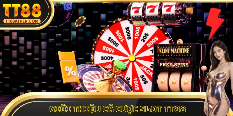 Giới thiệu cá cược slot tt88